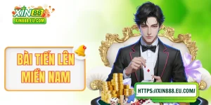 Bài Tiến Lên Miền Nam - Cẩm Nang Dành Cho Người “Mới Toanh”